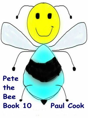 cover image of Pete the Bee, Book 10